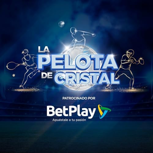 Episodio 249 - Liga BetPlay y Champions League by Unknown