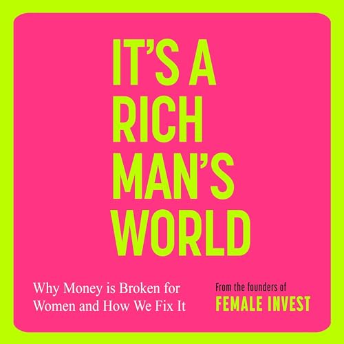 It's a Rich Man's World by Camilla Falkenberg