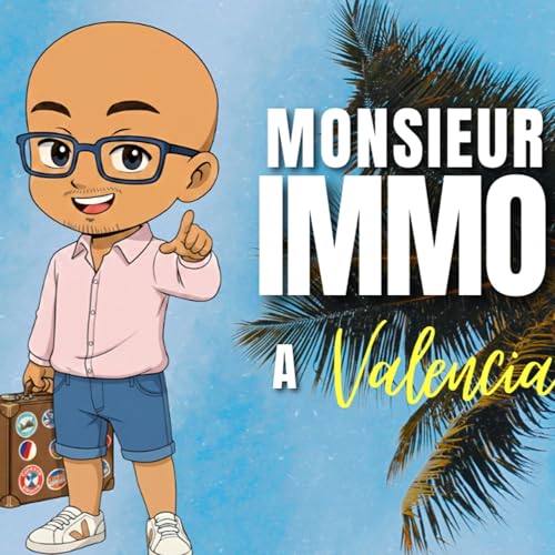 Monsieur Immo à Valencia : Analyse d'une métropole en pleine mutation by Unknown