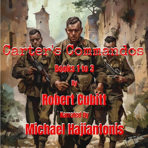 Carter's Commandos, Books 1 to 3