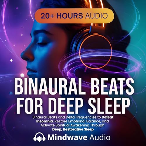 Binaural Beats for Deep Sleep