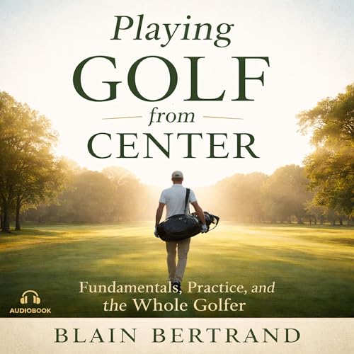 Playing Golf from Center