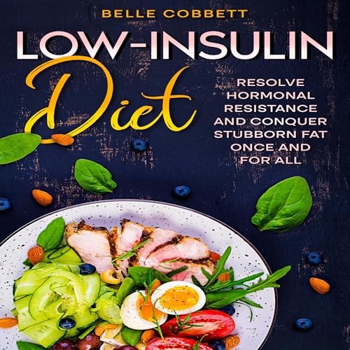 Low-Insulin Diet