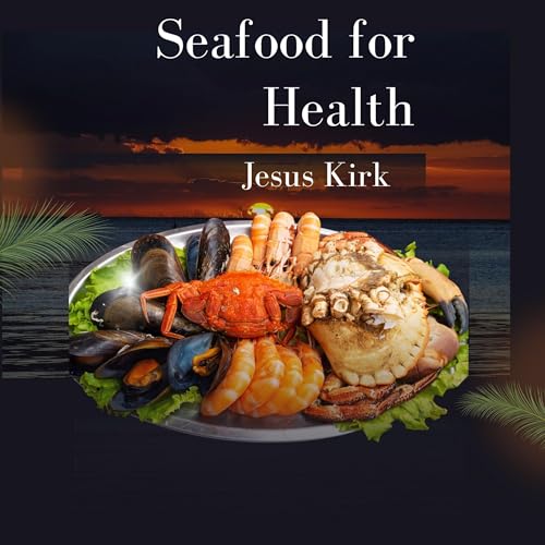 Seafood for Health