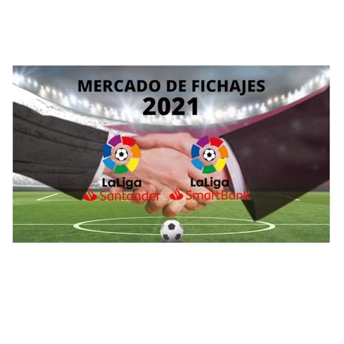 ANÁLISIS ALTAS Y BAJAS LIGA SANTANDER Y SMARTBANK - Ignacio #6 by Unknown