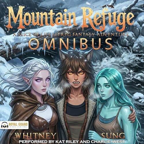 Mountain Refuge Omnibus, Book 1-3 (Deep, Inner Backwoods)