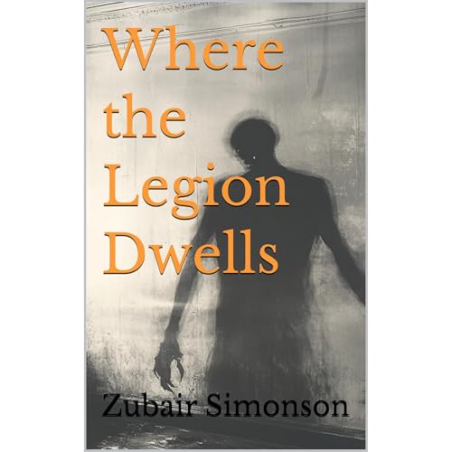 Where the Legion Dwells
