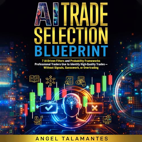 AI Trade Selection Blueprint