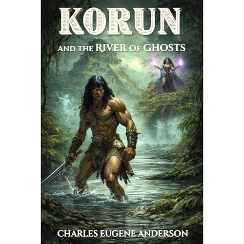 Korun and the River of Ghosts