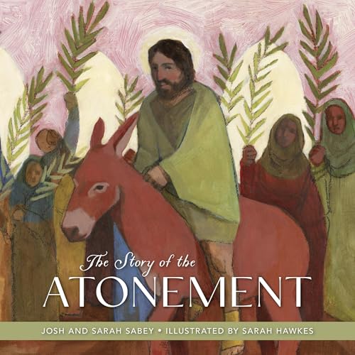 The Story of the Atonement