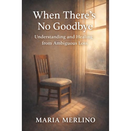 When There's No Goodbye