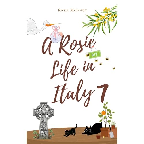 A Rosie Life In Italy 7