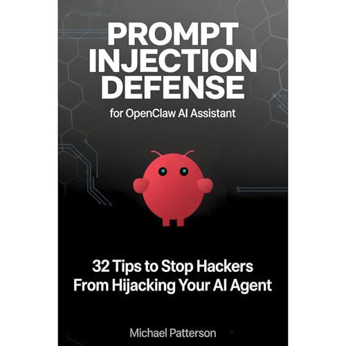Prompt Injection Defense for OpenClaw AI Assistant