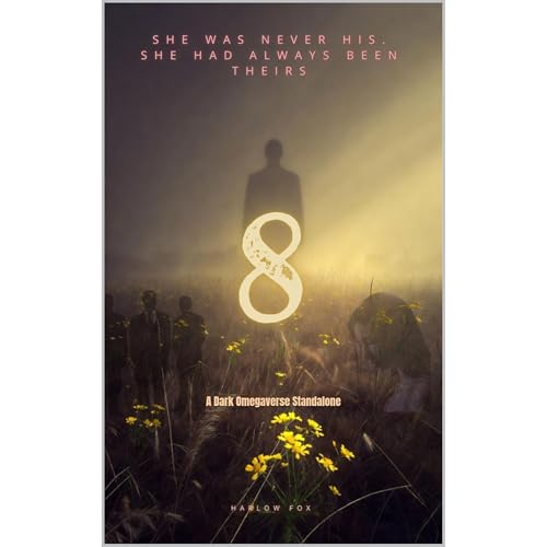 8 by Harlow Fox