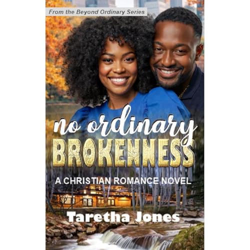 No Ordinary Brokenness