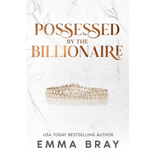 Possessed by the Billionaire by Emma Bray
