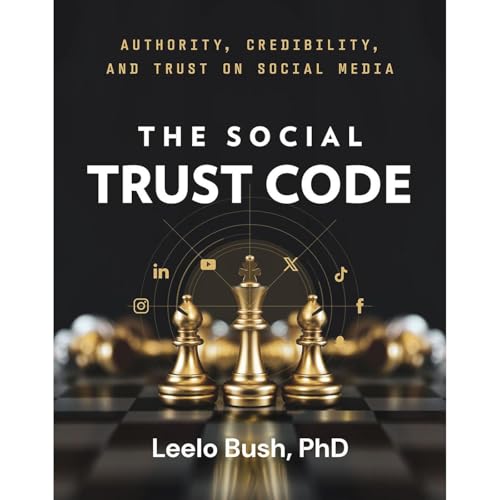 The Social Trust Code by Leelo Bush PhD