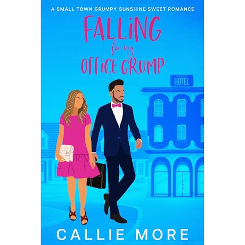 Falling for my Office Grump by Callie More