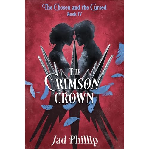 The Crimson Crown by Jad Phillip