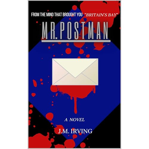MR. POSTMAN by J.M. Irving