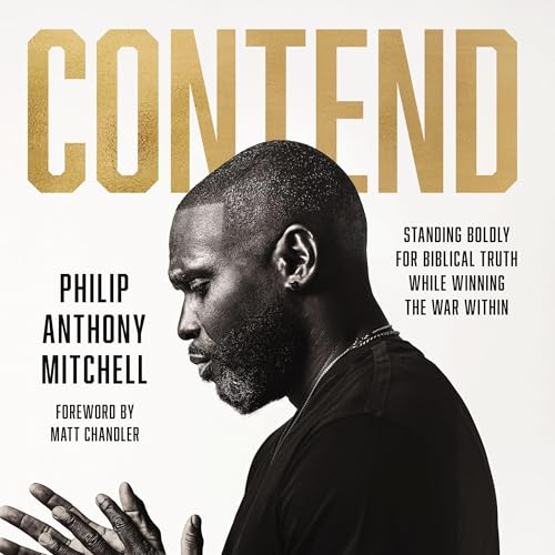 Contend by Philip Anthony Mitchell