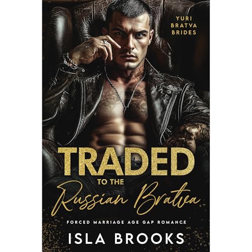 Traded to the Russian Bratva