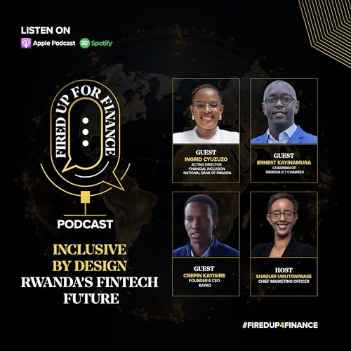 Inclusive by design: Rwanda’s Fintech Future by Unknown