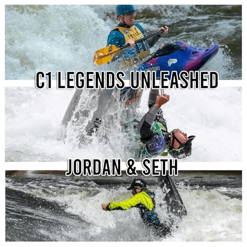 C1 Legends Unleashed: Seth Chapelle's Emotional World Title Breakthrough & Jordan Poffenberger's Multi-Time Championship Legacy in Freestyle Canoeing by Unknown