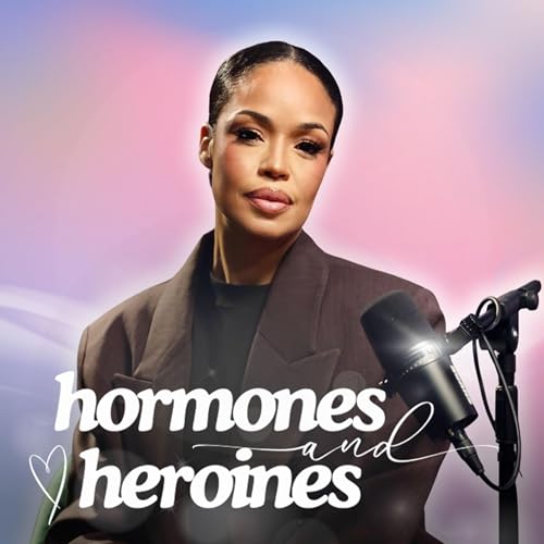 Hormones & Heroines by Hormones & Heroines