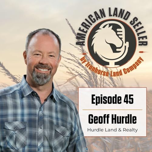 #45 - Leadership and Land: Geoff Hurdle’s Approach to Big Deals by Unknown