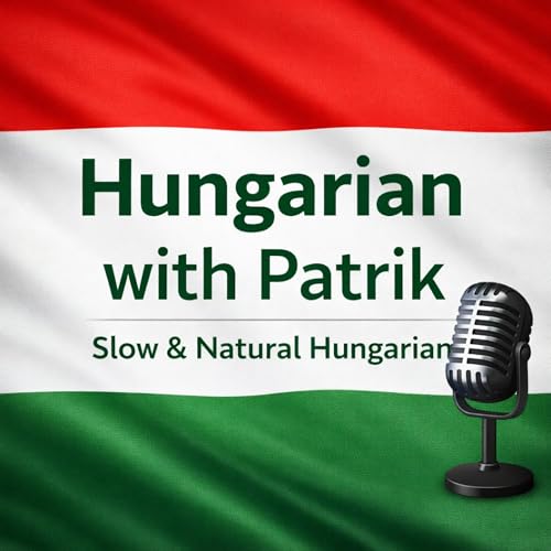 Hungarian with Patrik by Patrik | Hungarian Teacher