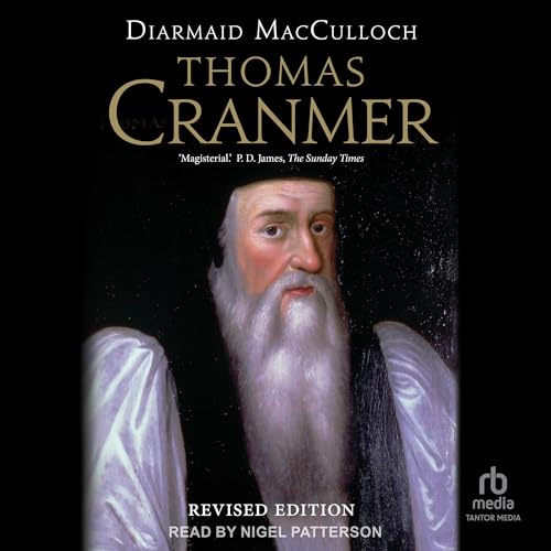 Thomas Cranmer by Diarmaid MacCulloch