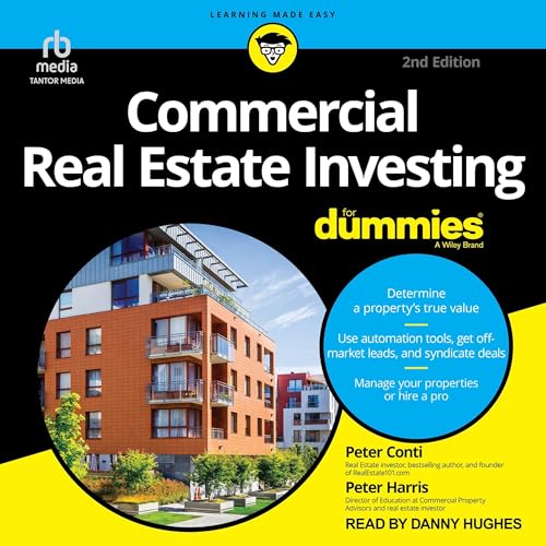 Commercial Real Estate Investing For Dummies, 2nd Edition