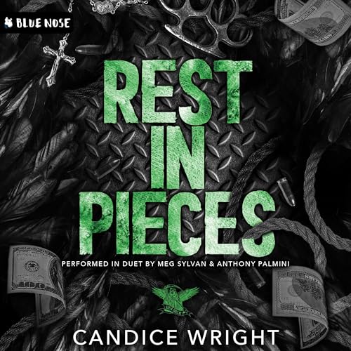 Rest in Pieces by Candice Wright