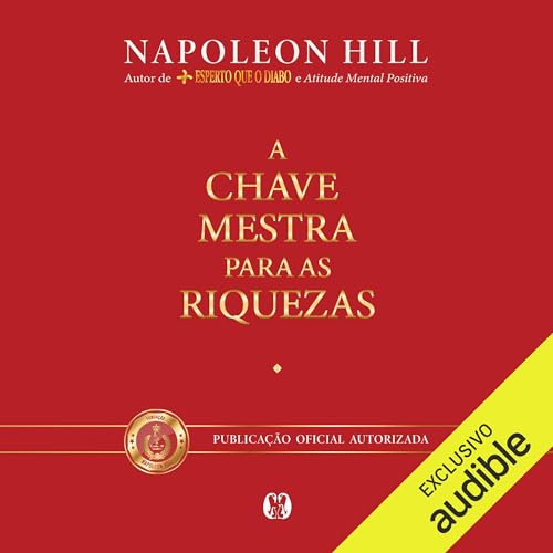 A chave mestra para as riquezas