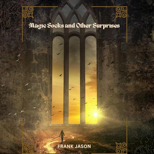 Magic Socks and Other Surprises