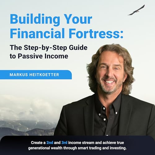 Building Your Financial Fortress