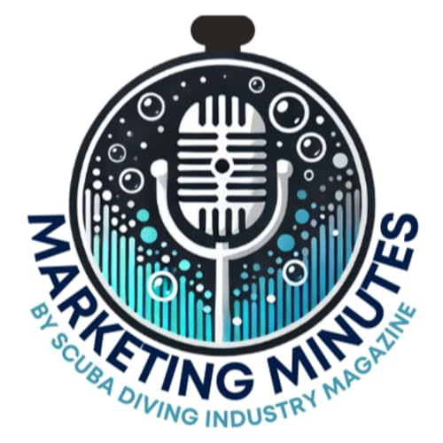 Marketing Minutes by Scuba Diving Industry Magazine