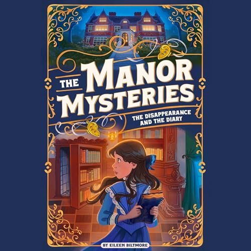 The Disappearance and the Diary by Eileen Biltmore