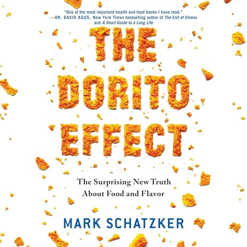 The Dorito Effect by Mark Schatzker