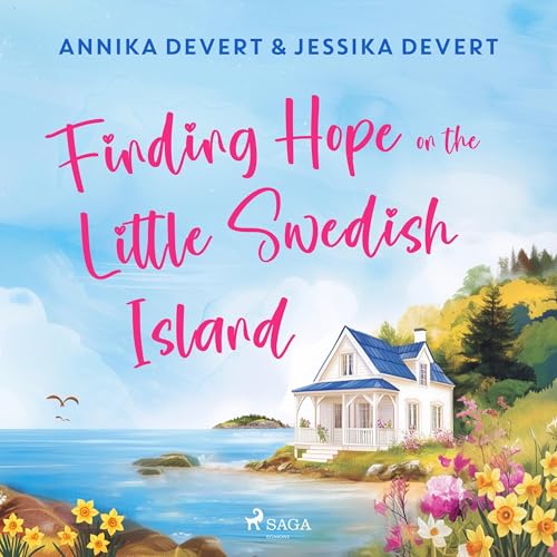 Finding Hope on the Little Swedish Island