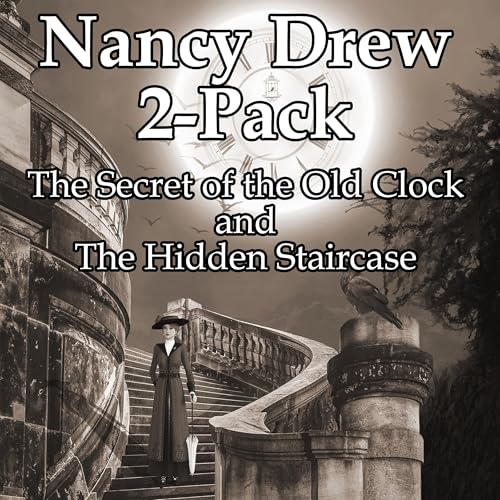 Nancy Drew 2-Pack: The Secret of the Old Clock and The Hidden Staircase