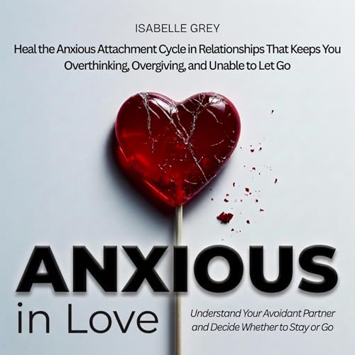 Anxious in Love