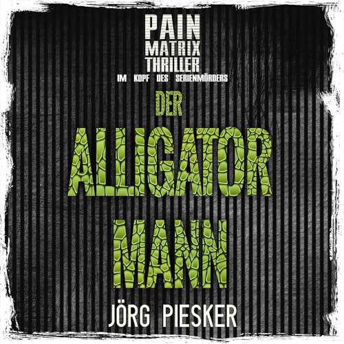 Der Alligatormann by Jörg Piesker