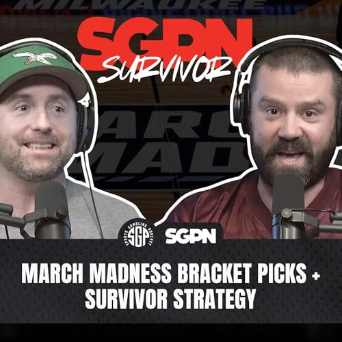 March Madness 2026 Bracket Picks + Survivor Pool Strategy | Sports Gambling Podcast (Ep. 2522) by Unknown