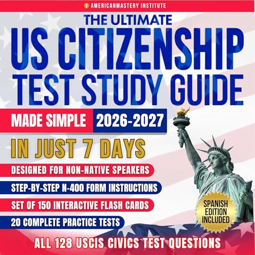 The Ultimate Us Citizenship Test Study Guide Made Simple