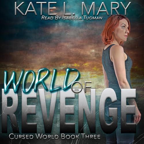 World of Revenge: A Post-Apocalyptic Novel