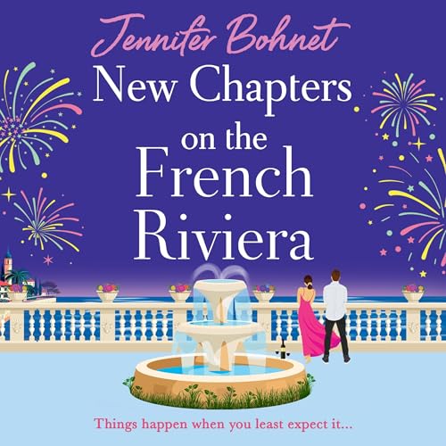 New Chapters on the French Riviera