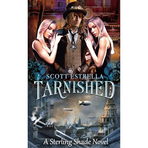 Tarnished by Scott Estrella