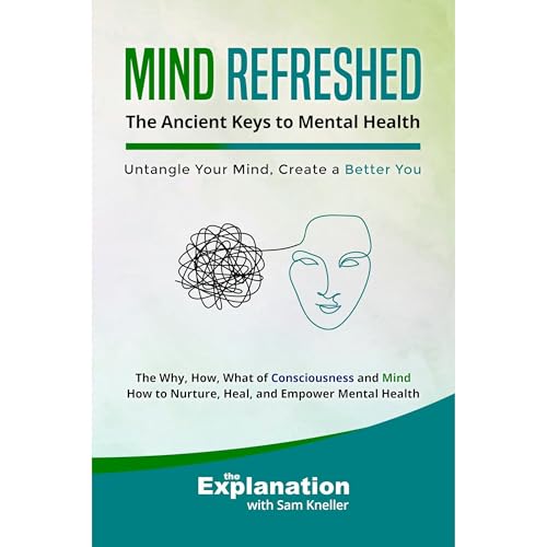 Mind Refreshed by Sam Kneller